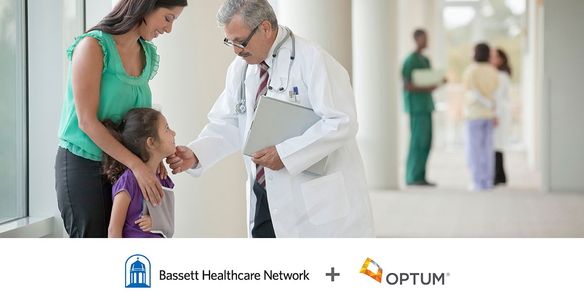 Bassett Healthcare Network and Optum Launch Strategic Relationship to