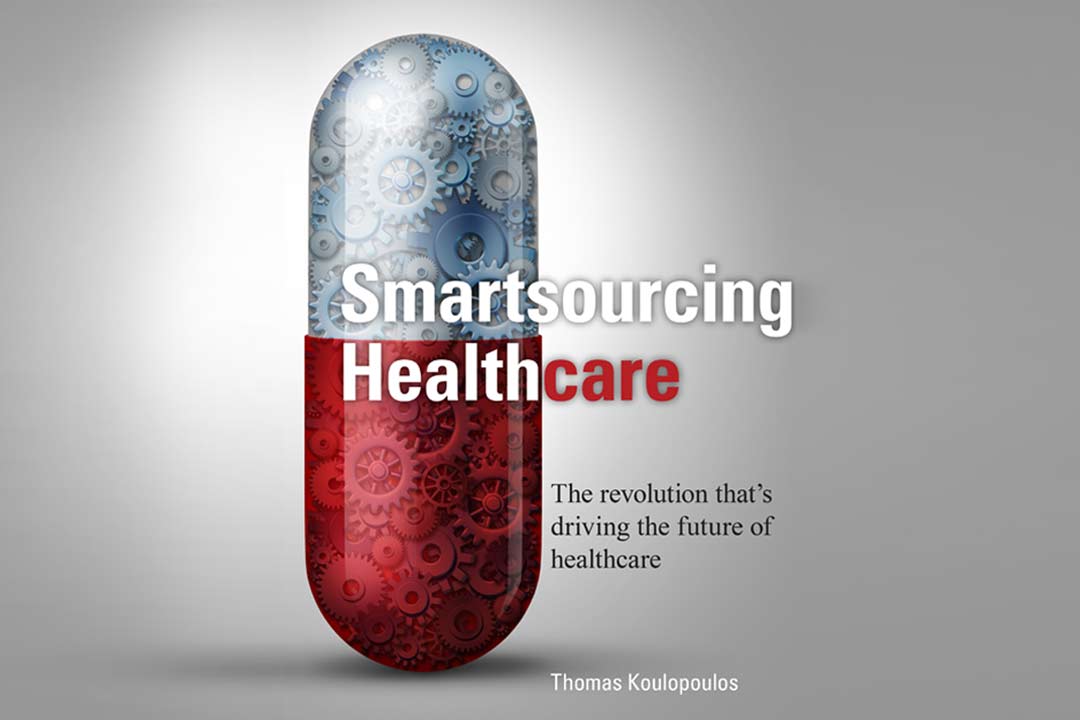 Smartsourcing healthcare: The revolution that's driving the future of healthcare